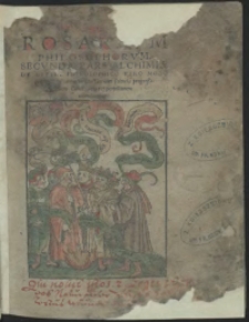 Rosarium Philosophorum : Secunda Pars Alchimiae De Lapido Philosophico [&hellip;]