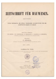 Zeitschrift für Bauwesen, Jr. XXX, 1880, H. 1-3