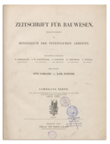 Zeitschrift f&uuml;r Bauwesen, Jr. XXXVII, 1887, H. 10-12
