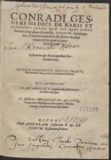Conradi Gesneri Medici De Raris Et Admirandis Herbis, Quae Sive Quod Noctu luceant, sive alias ob causas, Lunariae nominantur, Commentariolus […]