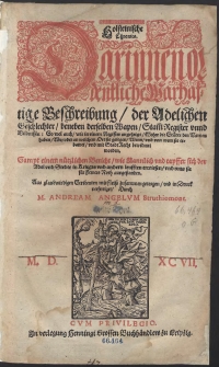 Holsteinische Chronica : Darinnen ordentliche Warhaftige Beschreibung der Adelichen Geschlechter […]. [T.1.]