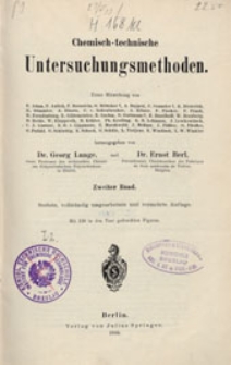 Chemisch-technische Untersuchungsmethoden. Bd. 2