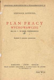 Plan pracy wychowawczej : wskazówki metodyczne i materiał pomocniczy