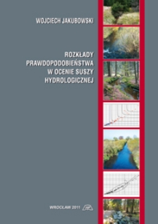 Rozkłady prawdopodobieństwa w ocenie suszy hydrologicznej