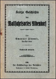 Kurze Geschichte des Wallfahrtsortes Albendorf