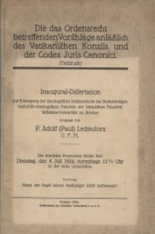 Die das Ordensrecht betreffenden Vorschl&auml;ge anl&auml;&szlig;lich des Vatikanischen Konzils und der Codex Juris Canonici : (Teildruck)