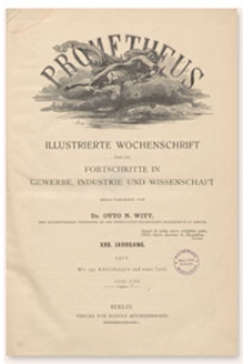 Prometheus : Illustrierte Wochenschrift über die Fortschritte in Gewerbe, Industrie und Wissenschaft. 23. Jahrgang, 1911, Nr 1147