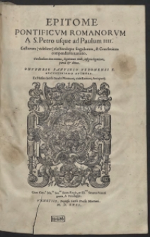 Epitome Pontificum Romanorum A S. Petro usque ad Paulum IIII […]