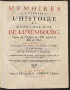 Histoire Militaire Du Duc De Luxembourg [&hellip;] en Flandre. T.1-5