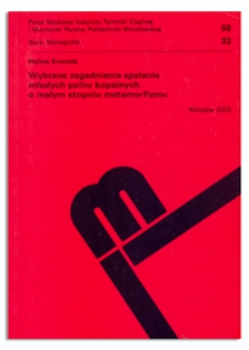 Wybrane zagadnienia spalania młodych paliw kopalnych o małym stopniu metamorfizmu