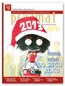 Pryzmat : Pismo Informacyjne Politechniki Wrocławskiej. Grudzień 2012/styczeń 2013, nr 259