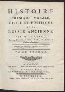 Histoire Physique, Morale, Civile Et Politique De La Russie Ancienne [...]. T. 2