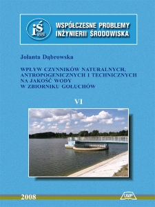 Wpływ czynników naturalnych, antropogenicznych i technicznych na jakość wody w zbiorniku Gołuchów