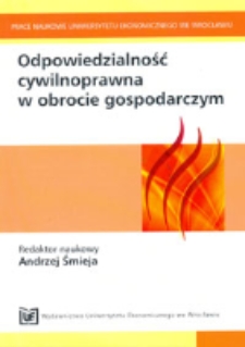 Odpowiedzialność cywilnoprawna przedsiębiorcy - wspólnika spółki cywilnej. Prace Naukowe Uniwersytetu Ekonomicznego we Wrocławiu, 2011, Nr 203, s. 119-135