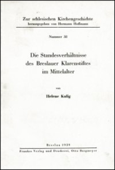 Die Standesverhältnisse des Breslauer Klarenstiftes im Mittelalter