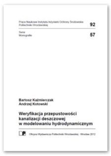 Weryfikacja przepustowości kanalizacji deszczowej w modelowaniu hydrodynamicznym