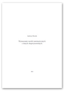 Wyznaczanie modeli matematycznych z danych eksperymentalnych