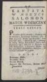 Kantata w muzyce [Salomon matce wdzięczny]