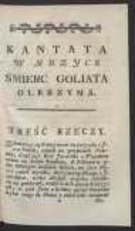 Kantata w muzyce [Śmierć Goliata olbrzyma]