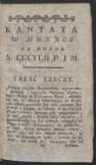 Kantata w muzyce [Na honor S. Cecylii P. i M.]