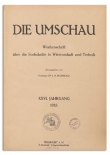 Die Umschau : Wochenschschrift über die Fortschritte in Wissenschaft und Technik. 26. Jahrgang, 1922, Nr 43