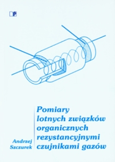 Pomiary lotnych związków organicznych rezystancyjnymi czujnikami gazów