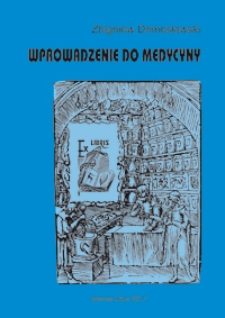 Wprowadzenie do medycyny : podręcznik dla wyższych szkół zawodowych