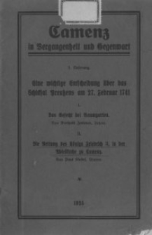 Camenz in Vergangenheit und Gegenwart. Lfg. 5, Eine wichtige Entscheidung über das Schicksal Preußens am 27. Februar 1741