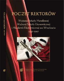 Poczet rektorów Wyższej Szkoły Handlowej, Wyższej Szkoły Ekonomicznej i Akademii Ekonomicznej we Wrocławiu 1947-2007