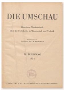 Die Umschau : Illustrierte Wochenschschrift über die Fortschritte in Wissenschaft und Technik. 38. Jahrgang, 1934, Heft 24