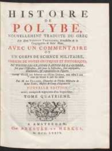 Histoire De Polybe, Nouvellement Traduite Du Grec […]. T. 4
