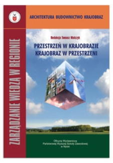 Przestrzeń w krajobrazie - krajobraz w przestrzeni