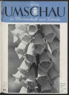 Die Umschau : Wochenschschrift über die Fortschritte in Wissenschaft und Technik. 45. Jahrgang, 1941, Heft 17