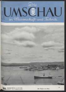 Die Umschau : Wochenschschrift über die Fortschritte in Wissenschaft und Technik. 45. Jahrgang, 1941, Heft 23