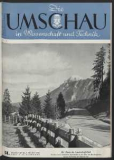 Die Umschau : Wochenschschrift über die Fortschritte in Wissenschaft und Technik. 45. Jahrgang, 1941, Heft 31