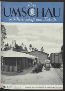 Die Umschau : Wochenschschrift über die Fortschritte in Wissenschaft und Technik. 45. Jahrgang, 1941, Heft 36