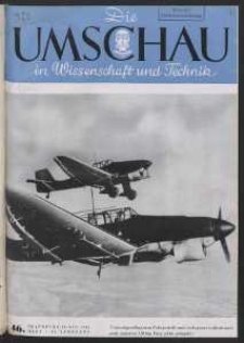 Die Umschau : Wochenschschrift über die Fortschritte in Wissenschaft und Technik. 45. Jahrgang, 1941, Heft 46