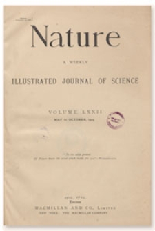 Nature : a Weekly Illustrated Journal of Science. Volume 72, 1905 September 7, [No. 1871]