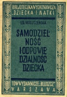 Samodzielność i odpowiedzialność dziecka