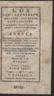 Los Dam y Kawaler&oacute;w, Mężatek y Żonatych, Wd&oacute;w y Wdowc&oacute;w [&hellip;] Z Imion W Liczbie Ukryty Czyli Kabała [&hellip;]. T. 2