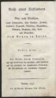 Reise eines Liefländers von Riga nach Warschau durch Südpreußen, über Breslau, Dresden […] nach Botzen in Tyrol. T.1-2