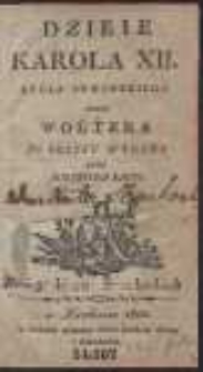 Dzieje Karola XII. Kr&oacute;la Szwedzkiego [&hellip;]