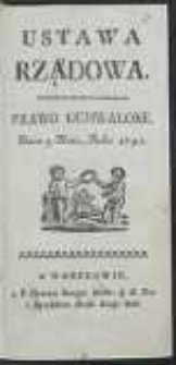 Ustawa Rządowa. Prawo Uchwalone Dnia 3 Maia, Roku 1791