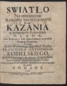 Światło Na oświecenie Narodu Niewiernego : To iest Kazania w Synagogach Zydowskich Miane […]