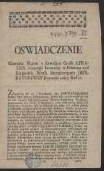 Oświadczenie Generała Majora y Kawalera Grafa Apraxina maiącego Komendę w Polszcze nad Korpusem Woysk Nayiaśnieyszey Jmperatorowey Jeymości całey Rossyi