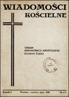 Wiadomości Kościelne. R. 4, 1949, nr 6-7