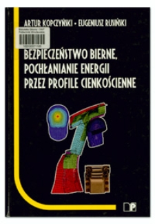 Bezpieczeństwo bierne, pochłanianie energii przez profile cienkościenne