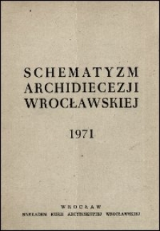 Schematyzm Archidiecezji Wrocławskiej. 1971