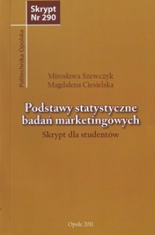 Podstawy statystyczne badań marketingowych : skrypt dla studentów