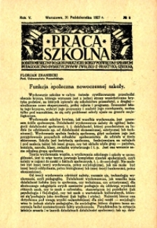 Praca Szkolna : dodatek miesięczny do Głosu Nauczycielskiego, poświęcony sprawom pedagogiczno-dydaktycznym w związku z praktyką szkolną, Rok V, nr 8